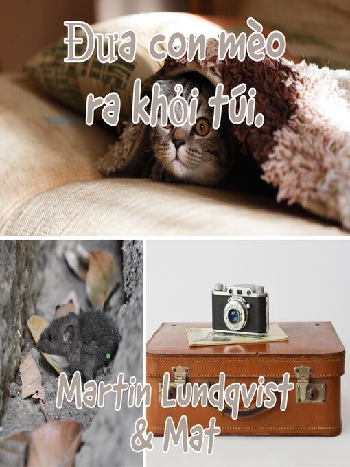 Title details for Đưa con mèo ra khỏi túi. by Martin Lundqvist - Available